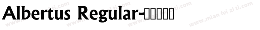 Albertus Regular字体转换
